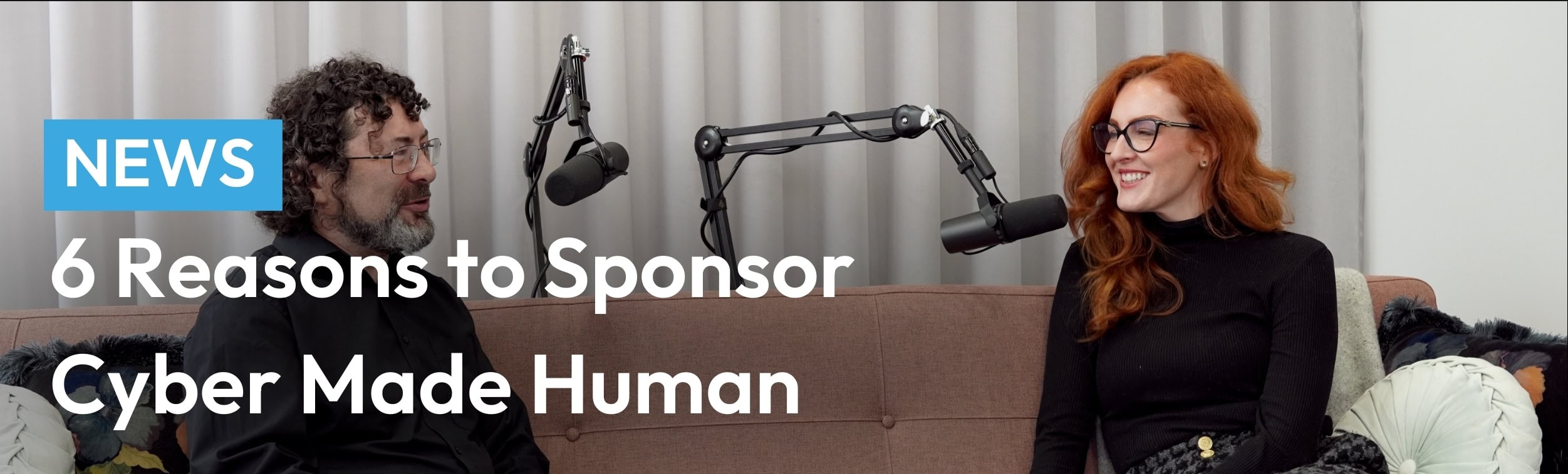 6 Reasons to Sponsor Cyber Made Human Article Header