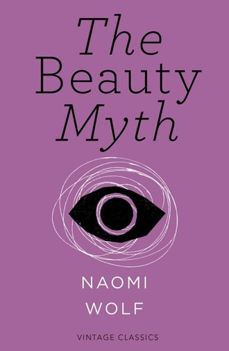 Cyber Made Human Bookshelf: The Beauty Myth Naomi Wolf