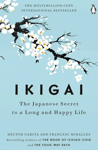 Cyber Made Human Bookshelf: Ikigai by Hector Garcia and Francesc Miralles