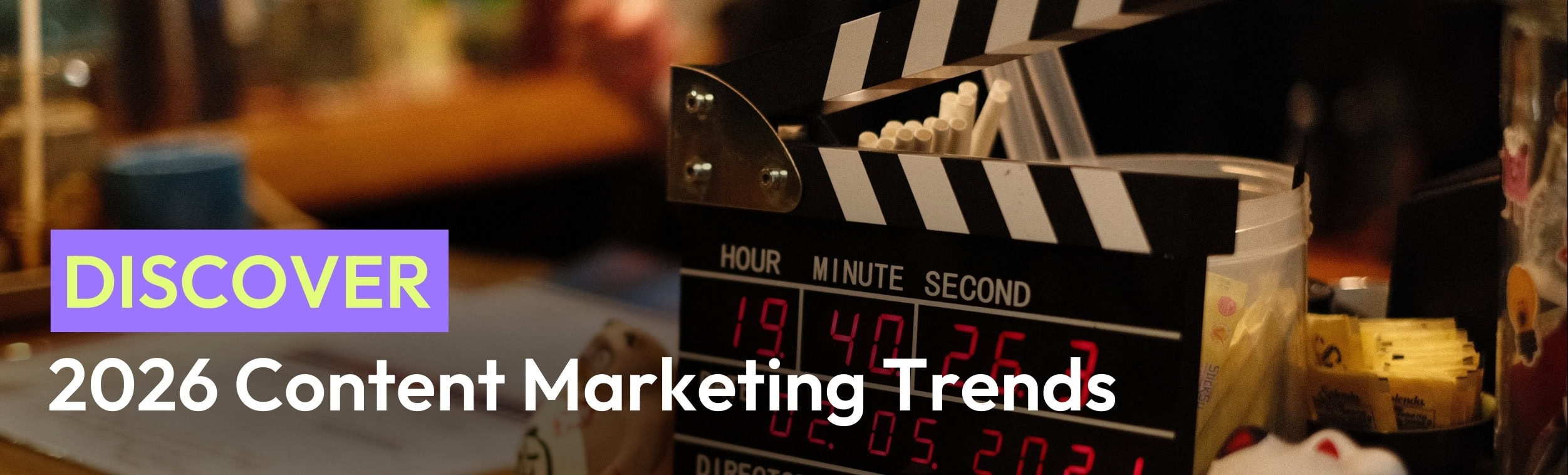 Content Marketing Trends for 2026